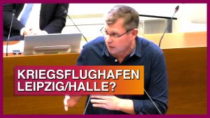 Kriegsflughafen Leipzig/Halle? - Thomas Kachel